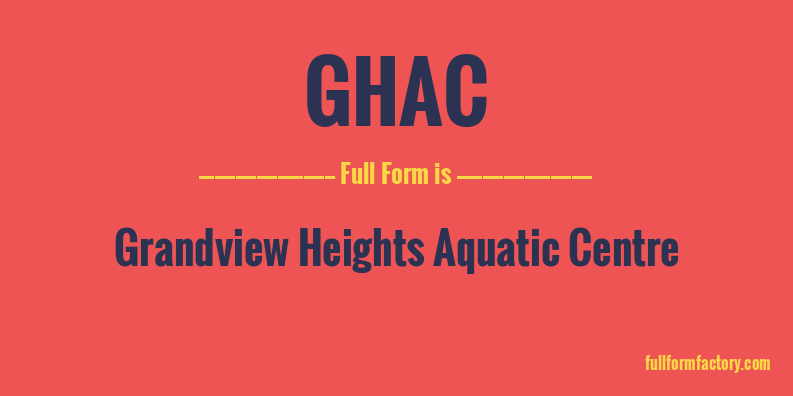 ghac-full-form