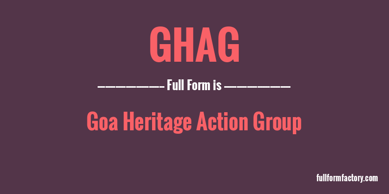 ghag-full-form