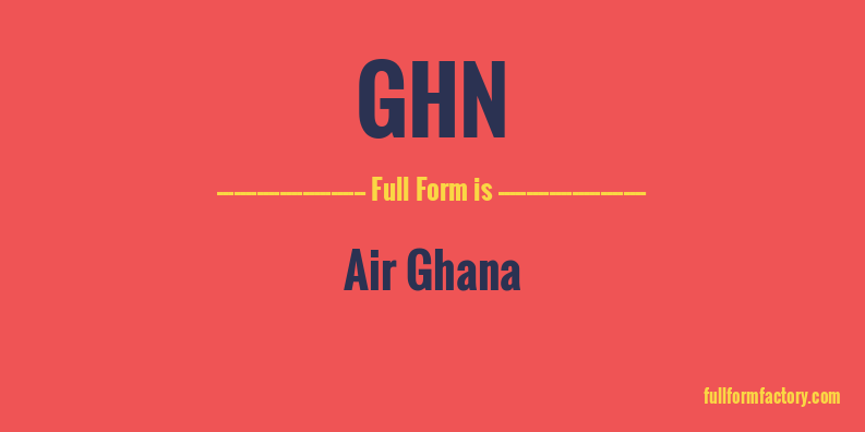 ghn-full-form