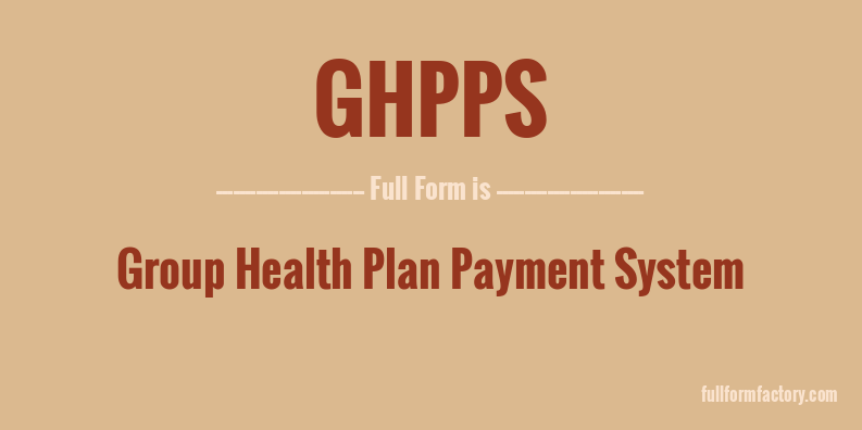 ghpps-full-form