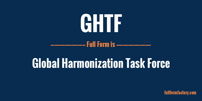 ghtf-full-form