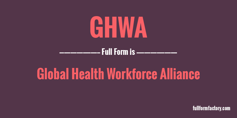 ghwa-full-form