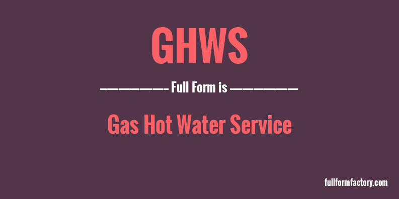 ghws-full-form