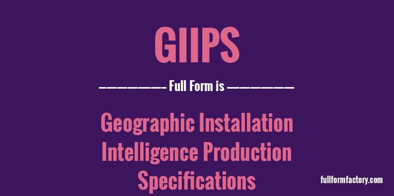 giips-full-form