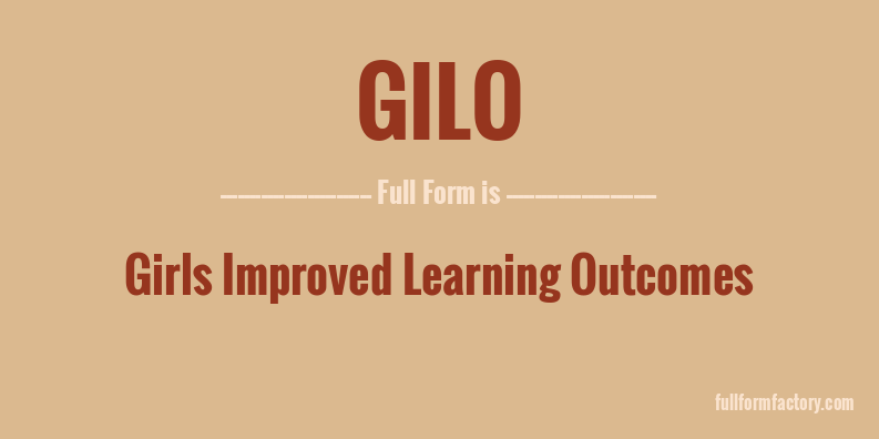 gilo-full-form