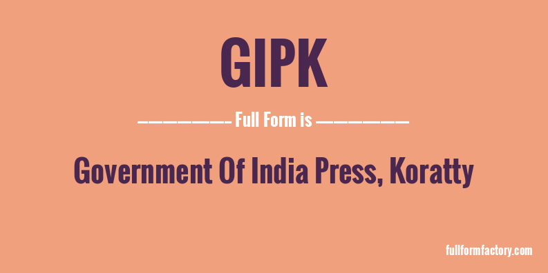 gipk-full-form
