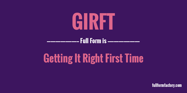 girft-full-form