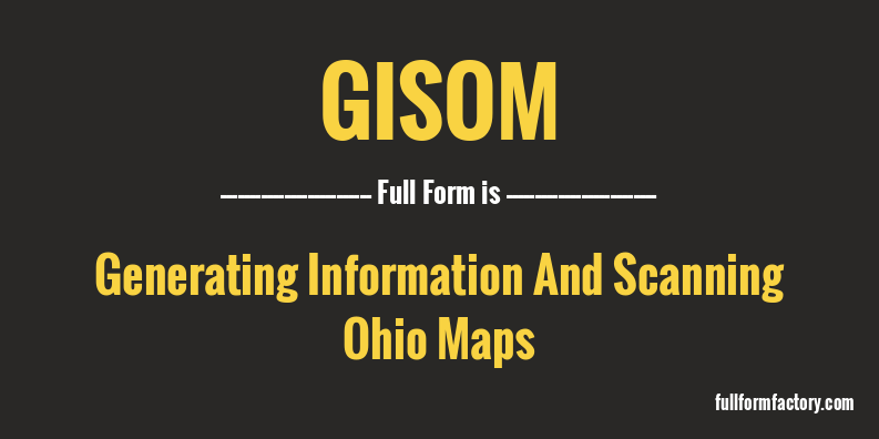 gisom-full-form