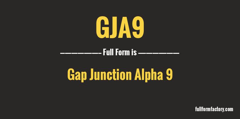 gja9-full-form