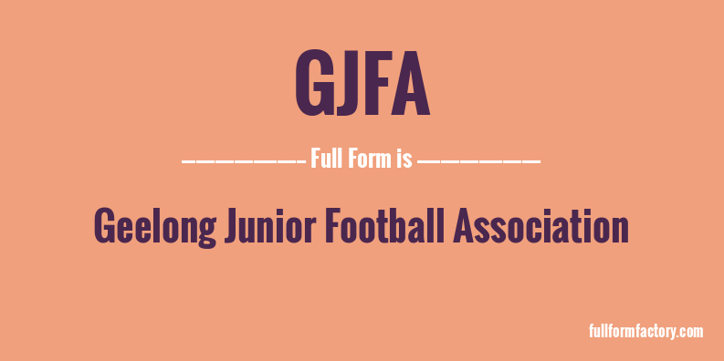 gjfa-full-form