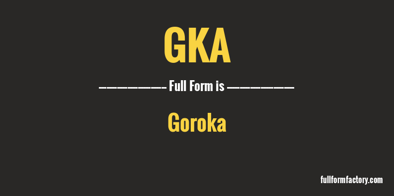 gka-full-form