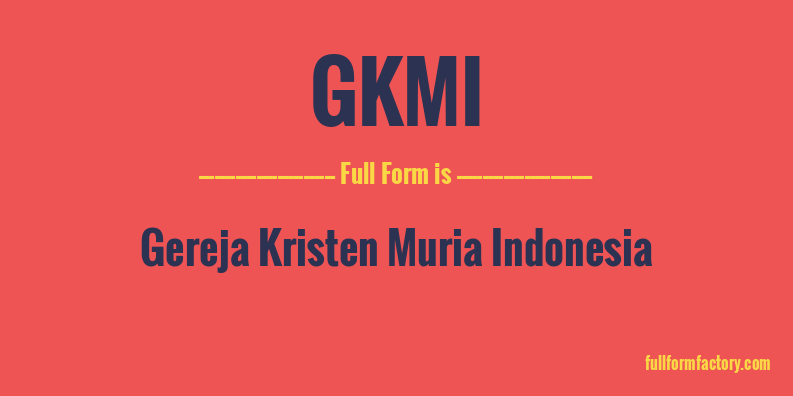 gkmi-full-form