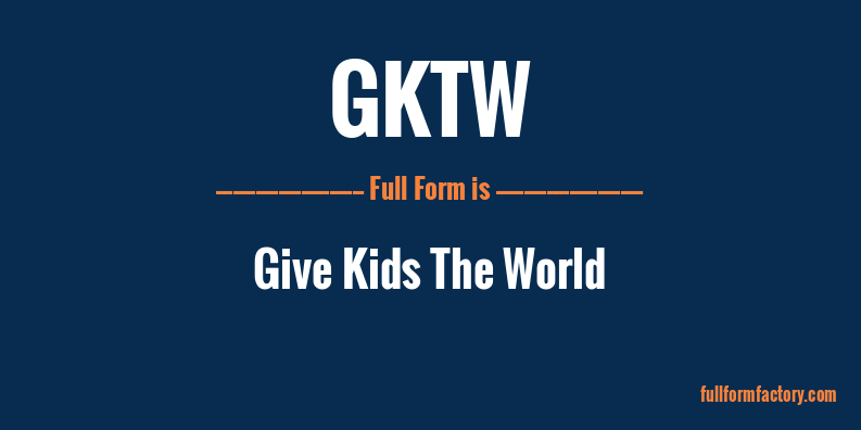 gktw-full-form
