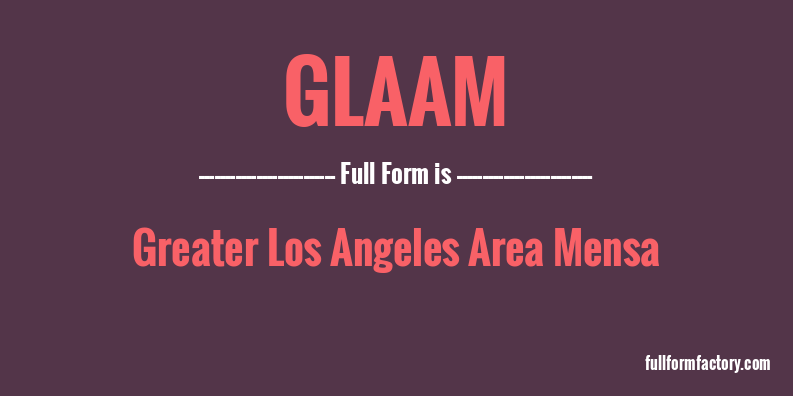 glaam-full-form
