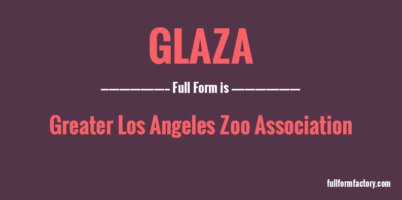 glaza-full-form