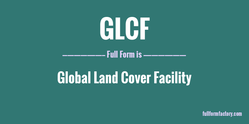 glcf-full-form