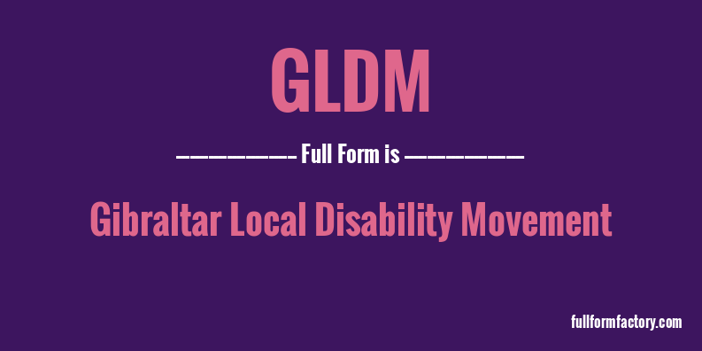 gldm-full-form