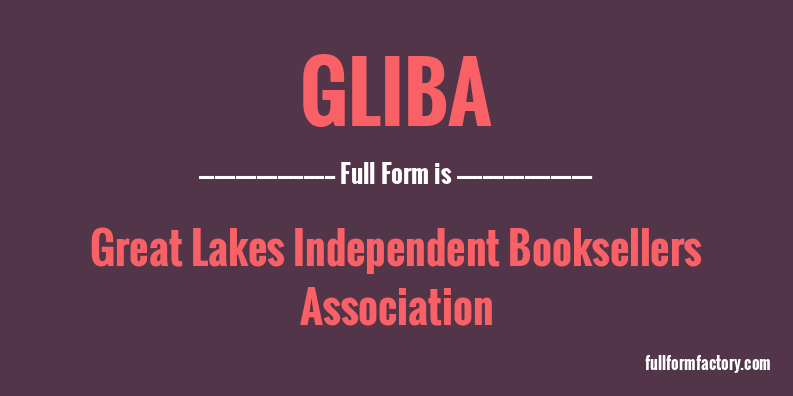 gliba-full-form