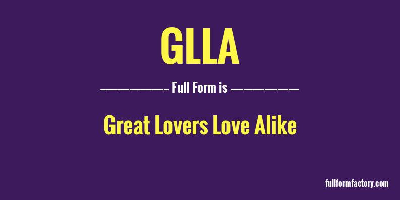 glla-full-form