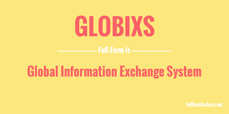 globixs-full-form