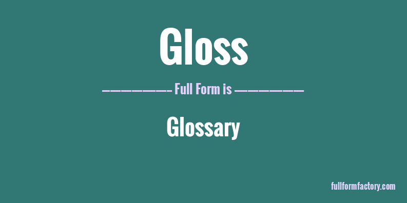 gloss-full-form