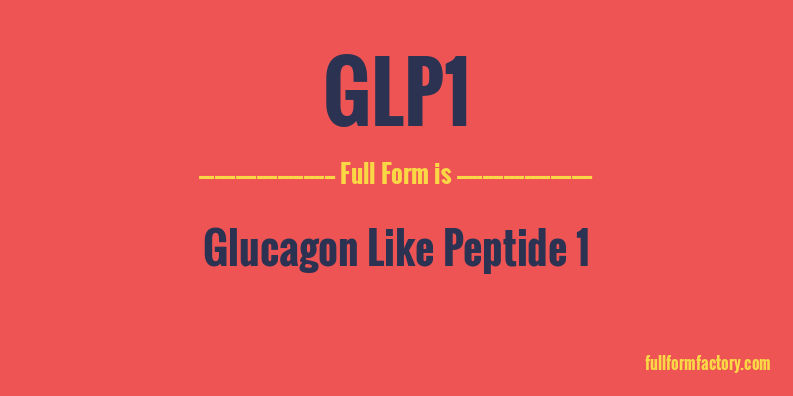 glp1-full-form
