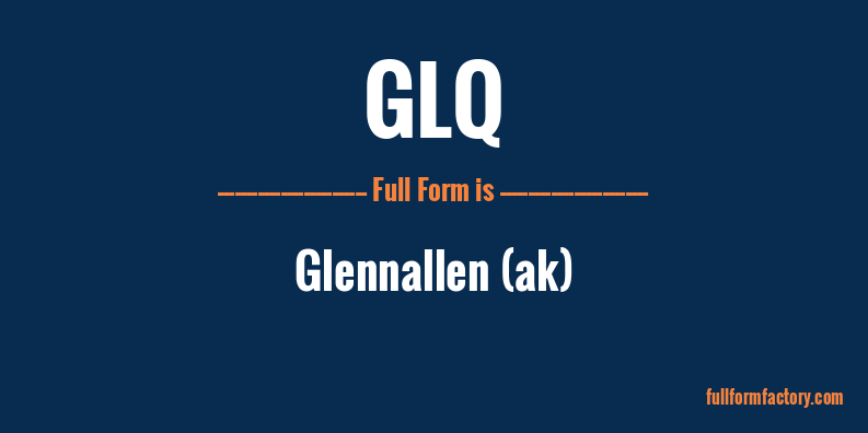 glq-full-form