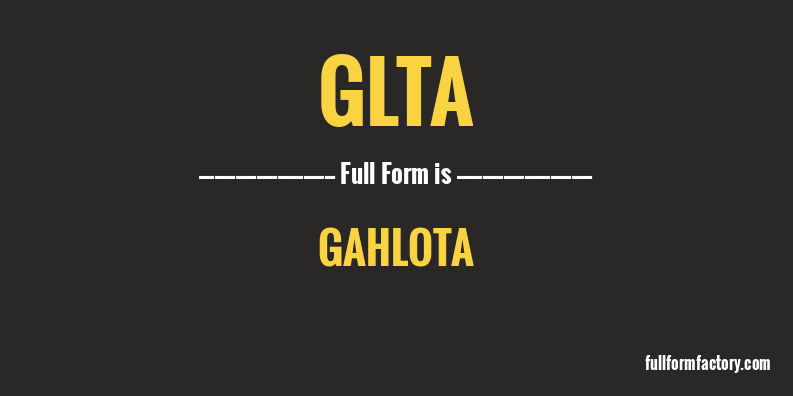 glta-full-form