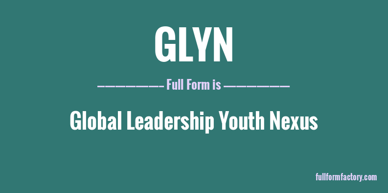 glyn-full-form