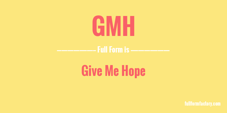 gmh-full-form