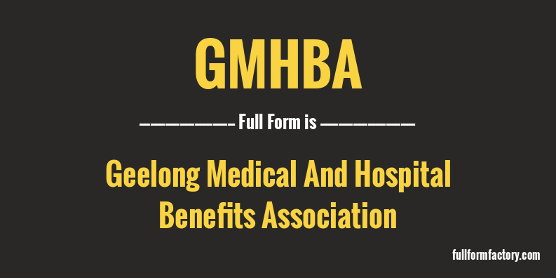 gmhba-full-form