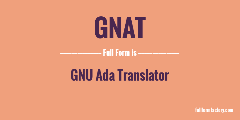 gnat-full-form