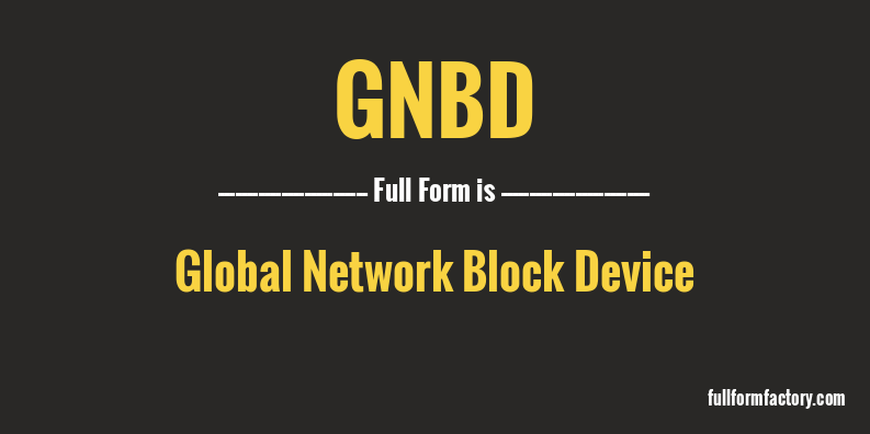 gnbd-full-form