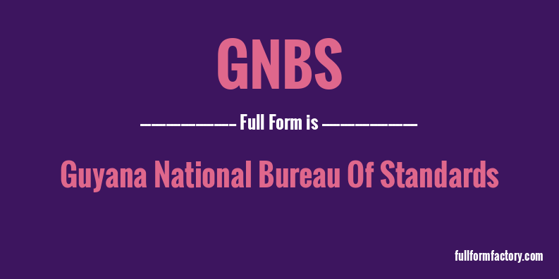 gnbs-full-form