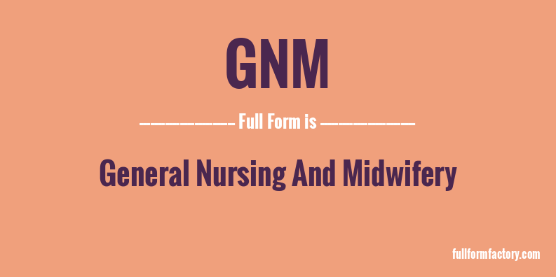 gnm-full-form