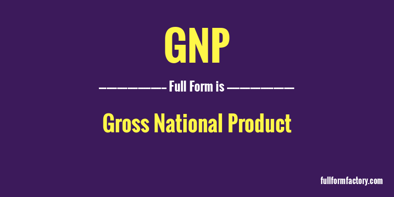 gnp-full-form