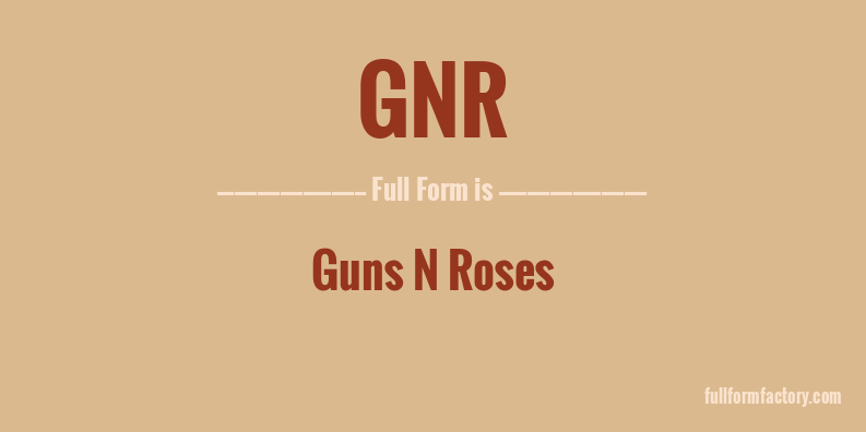 gnr-full-form