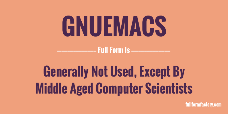 gnuemacs-full-form