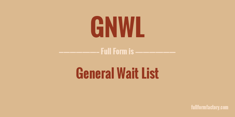 gnwl-full-form