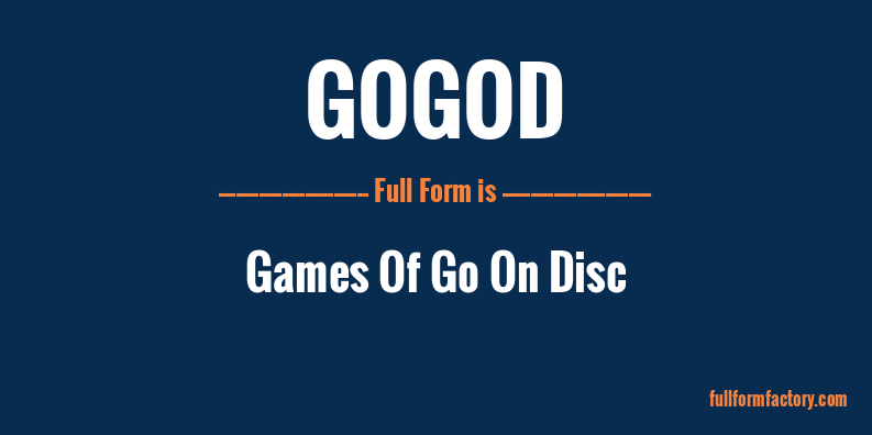 gogod-full-form