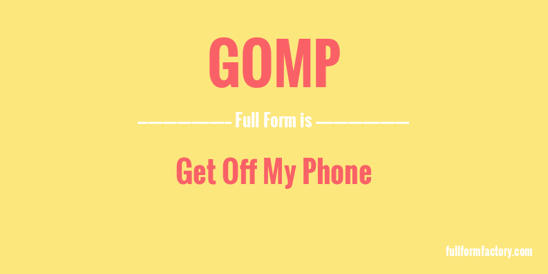 gomp-full-form
