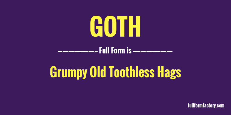 goth-full-form