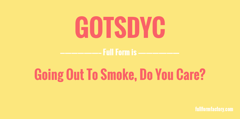 gotsdyc-full-form