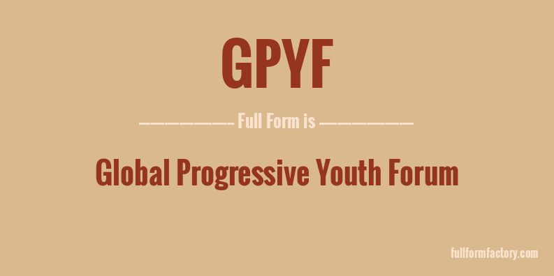 gpyf-full-form