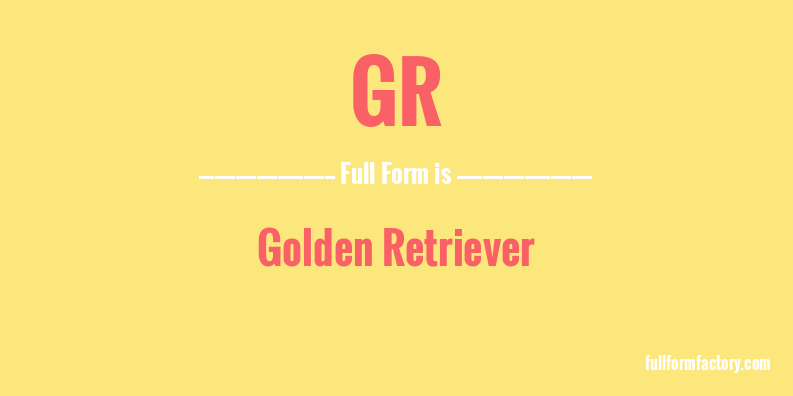 gr-full-form