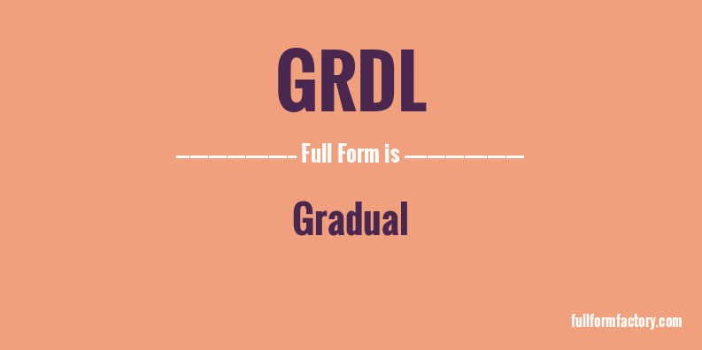 grdl-full-form