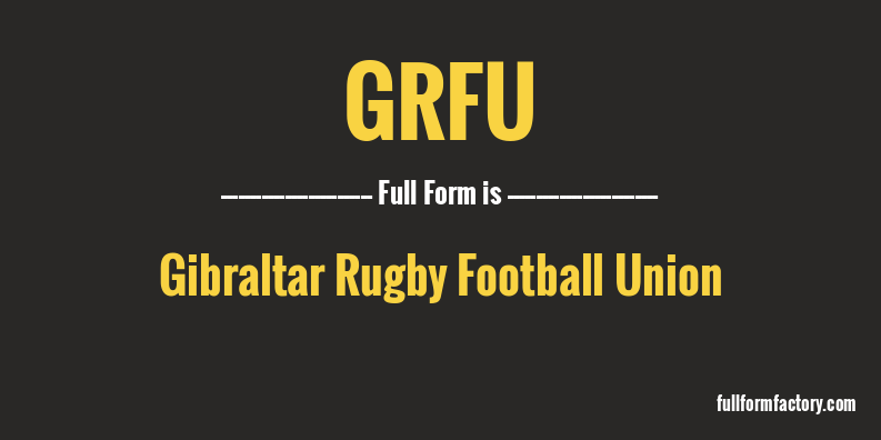 grfu-full-form