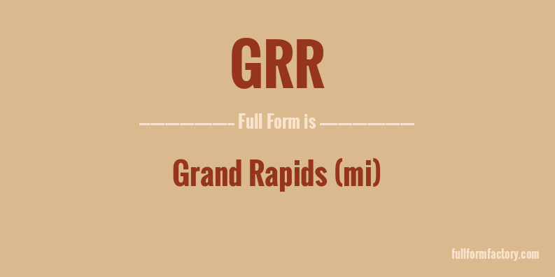 grr-full-form