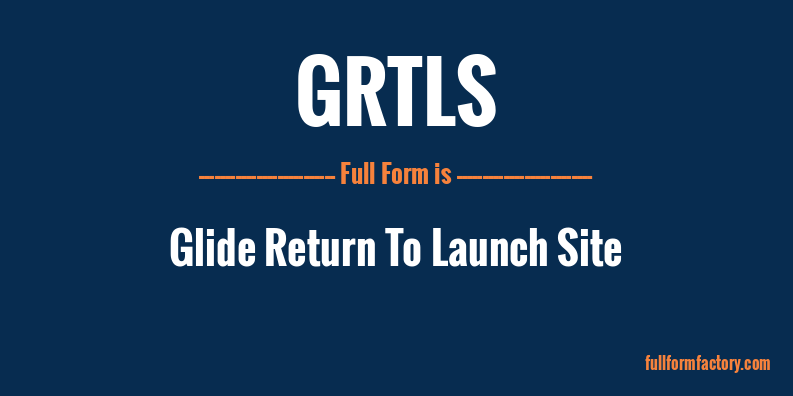 grtls-full-form