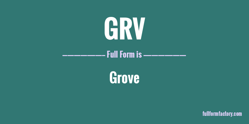 grv-full-form